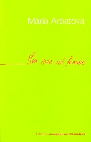 Mon nom est femme : nouvelles