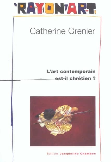 L'art contemporain est-il chrétien?