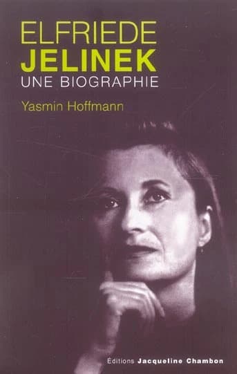 Elfriede Jelinek : une biographie