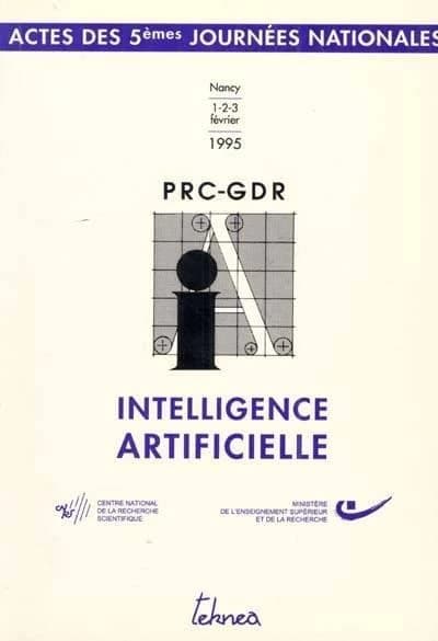 5èmes Journées nationales PRC-GDR Intelligence artificielle, 1-2-3 février 1995, Nancy
