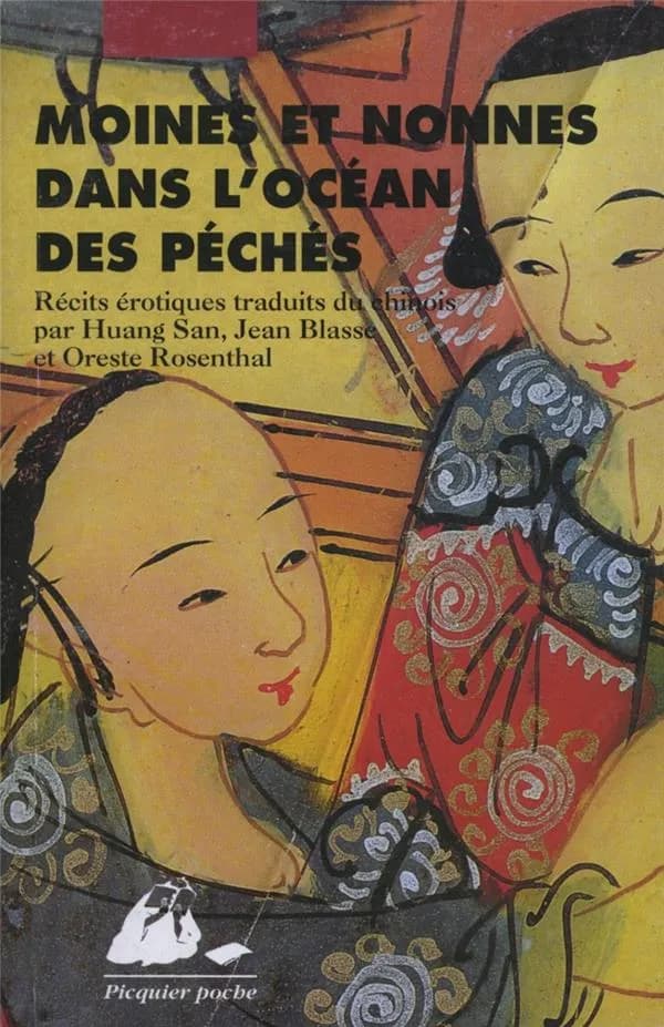 Moines et nonnes dans l'océan des péchés: compilation de Tang Bohu, le fou de Nanling, premier sur la liste du second degré