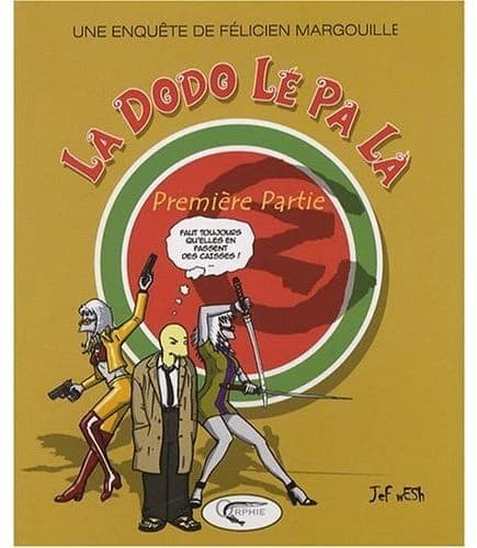 La dodo lé pas la. Première partie