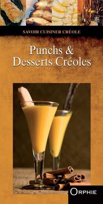 Punchs & desserts créoles