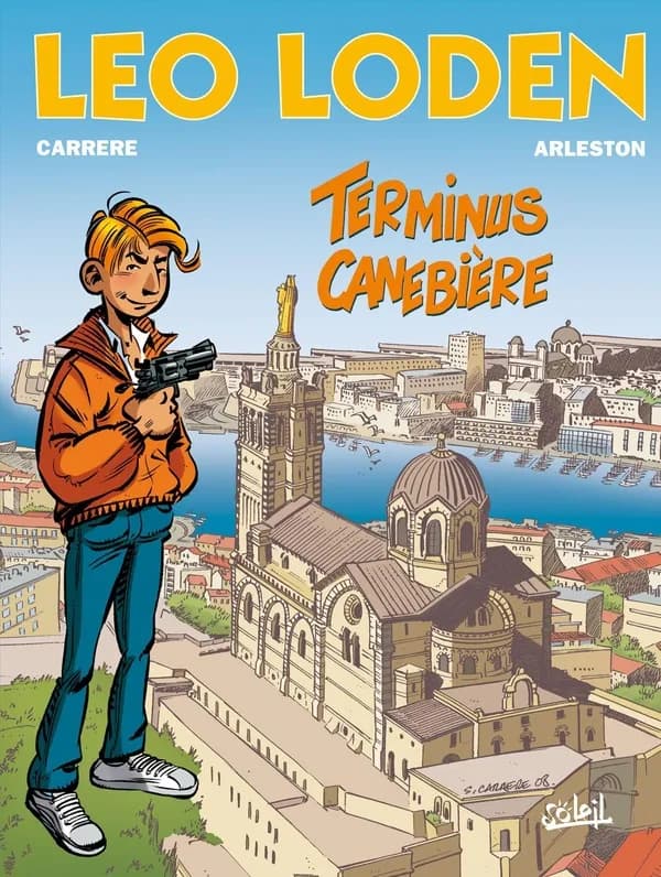 Léo Loden Tome 1 : terminus Canebière