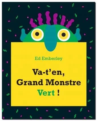 Va-t'en, grand monstre vert!