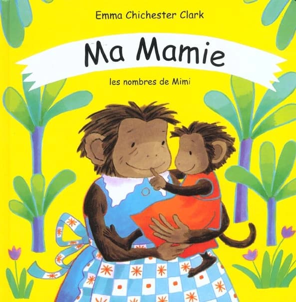 Ma mamie : les nombres de Mimi