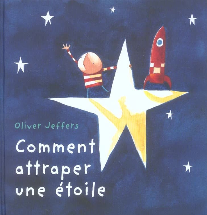 Comment attraper une étoile