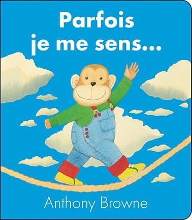 Parfois je me sens