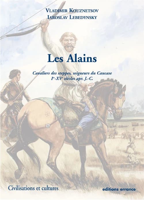 Les Alains : cavaliers des steppes, seigneurs du Caucase