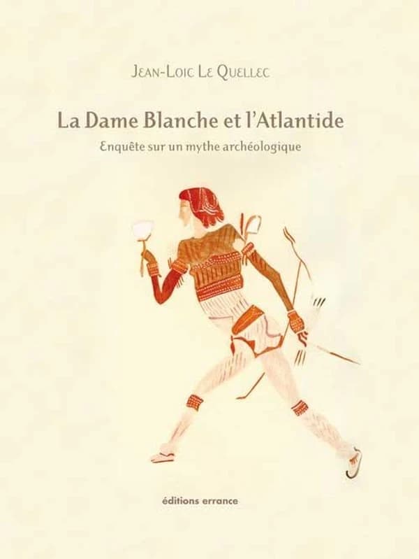 La Dame blanche et l'Atlantide : Ophir et le grand Zimbabwe : enquête sur un mythe archéologique