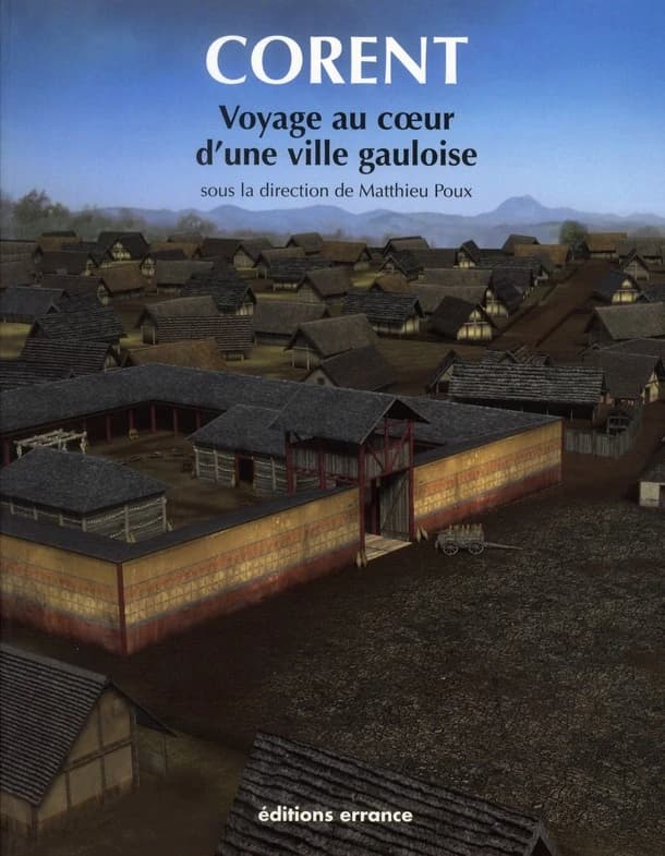 Corent : voyage au coeur d'une ville gauloise