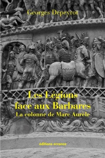 Les légions face aux barbares la colonne de Marc Aurèle
