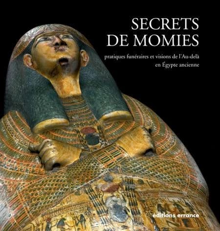 Secrets de momies : [exposition, Jublains, Musée archéologique départemental, 8 juillet-13 décembre 2011]