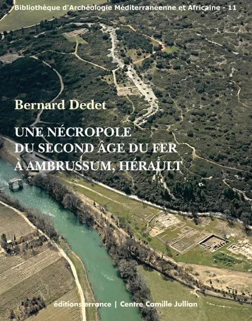 Une nécropole du second âge du fer à Ambrussum, Hérault
