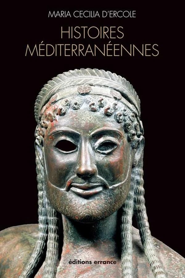 Histoires méditerranéennes : aspects de la colonisation grecque de l'Occident à la mer Noire, VIIIe-IVe siècles av. J.-C.