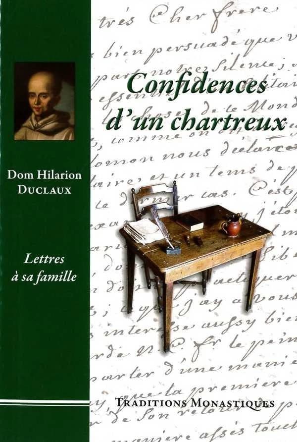 Confidences d'un chartreux : lettres à sa famille