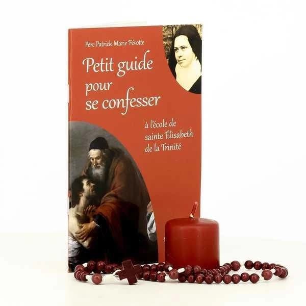 Petit guide pour se confesser : à l'école de sainte Élisabeth de la Trinité