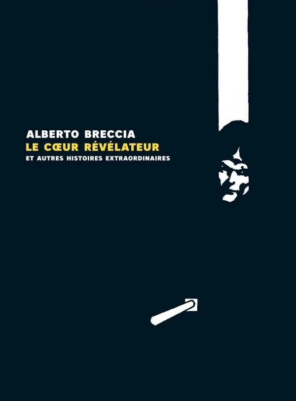 Le coeur révélateur : et autres histoires extraordinaires d'Edgar Allan Poe