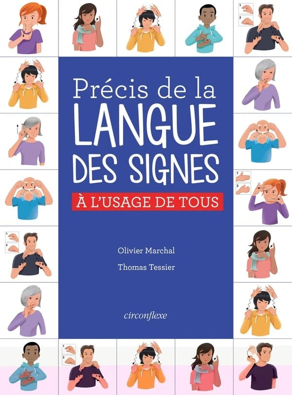 Précis de la langue des signes française à l'usage de tous