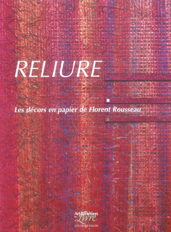 Reliure : les décors en papier de Florent Rousseau
