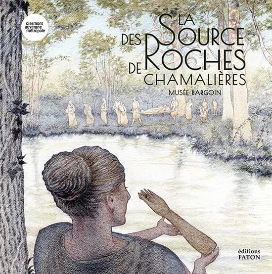 La source des Roches de Chamalières : musée Bargoin