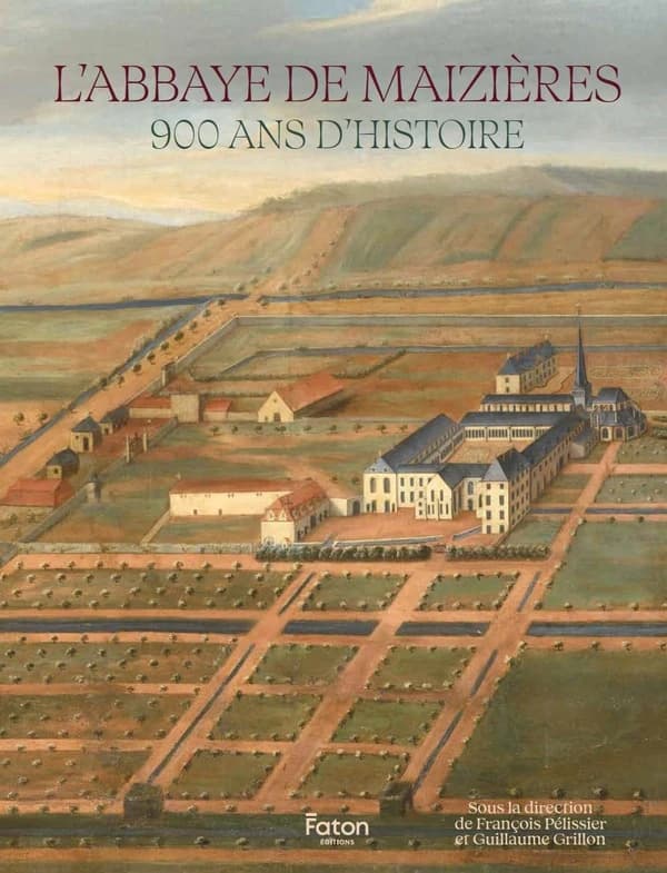 L'abbaye de Maizières : 900 ans d'histoire