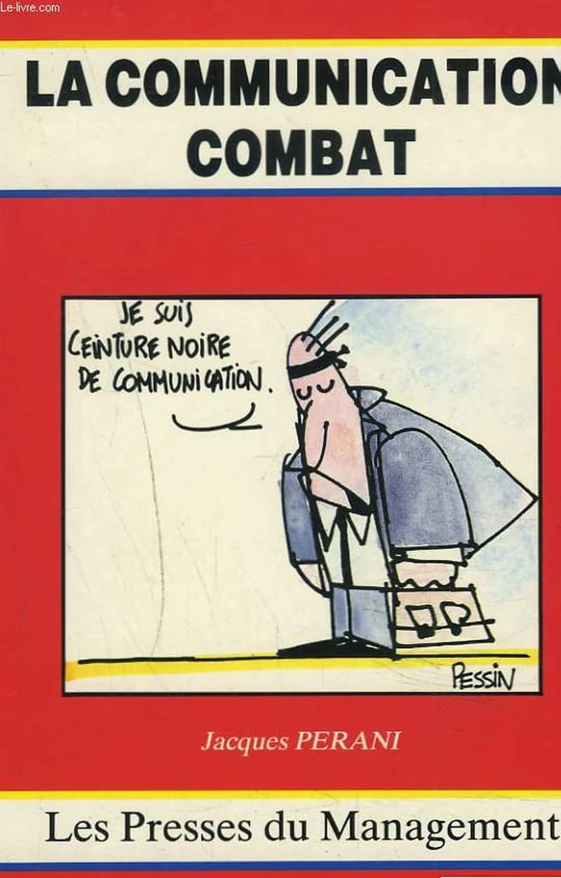 LA COMMUNICATION COMBAT