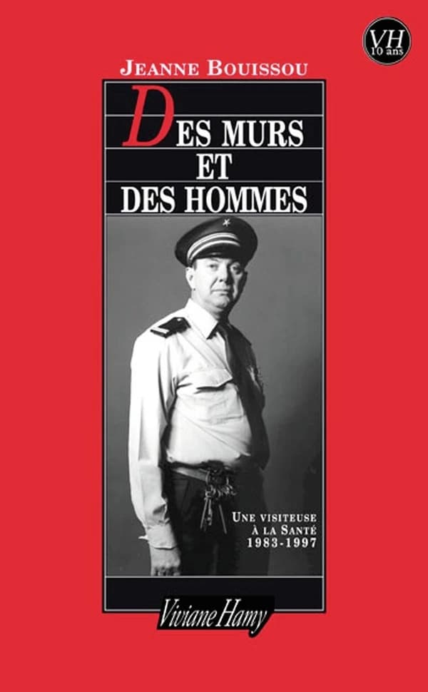 Des murs et des hommes : une visiteuse à La Santé