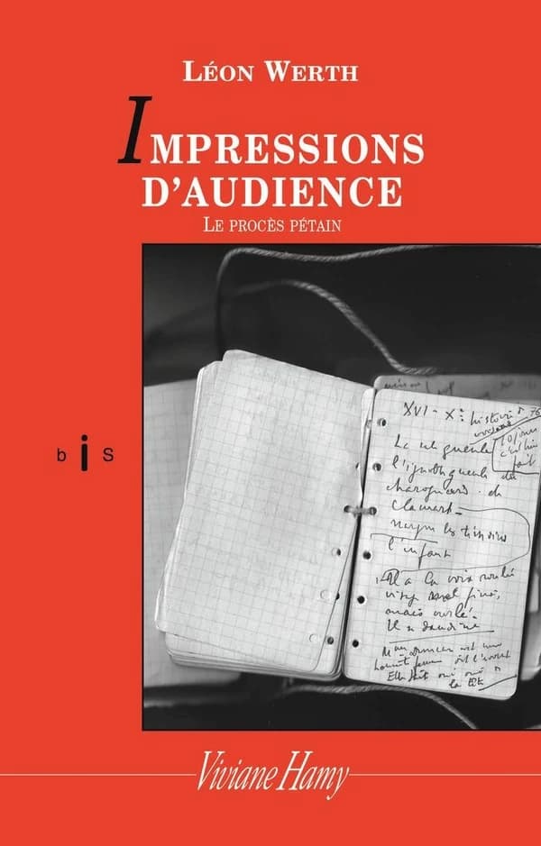 Impressions d'audience ; le procès Pétain
