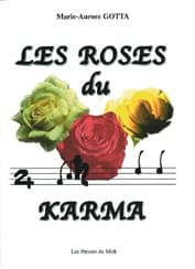 Les roses du karma