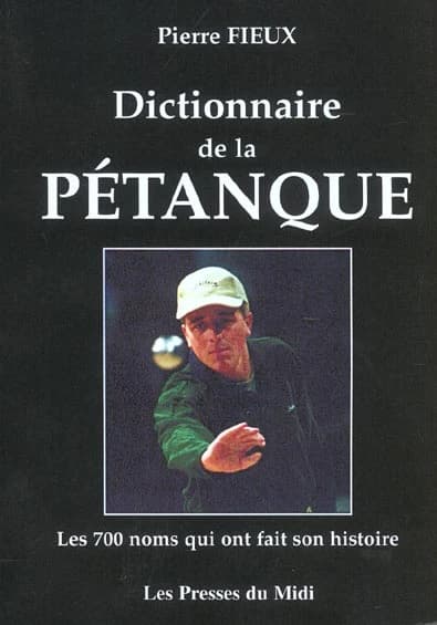 Dictionnaire de la pétanque