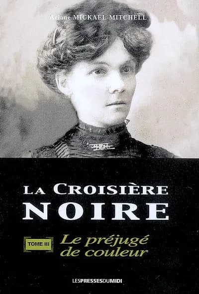 Le préjugé de couleur : roman biographique et historique