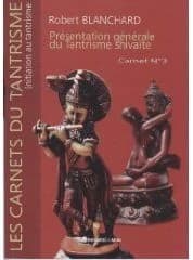 Présentation générale du tantrisme shivaïte