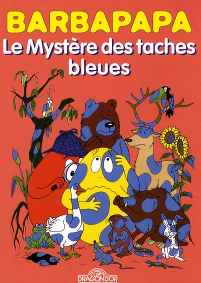 Le mystère des taches bleues ; Les Barbapapa au zoo