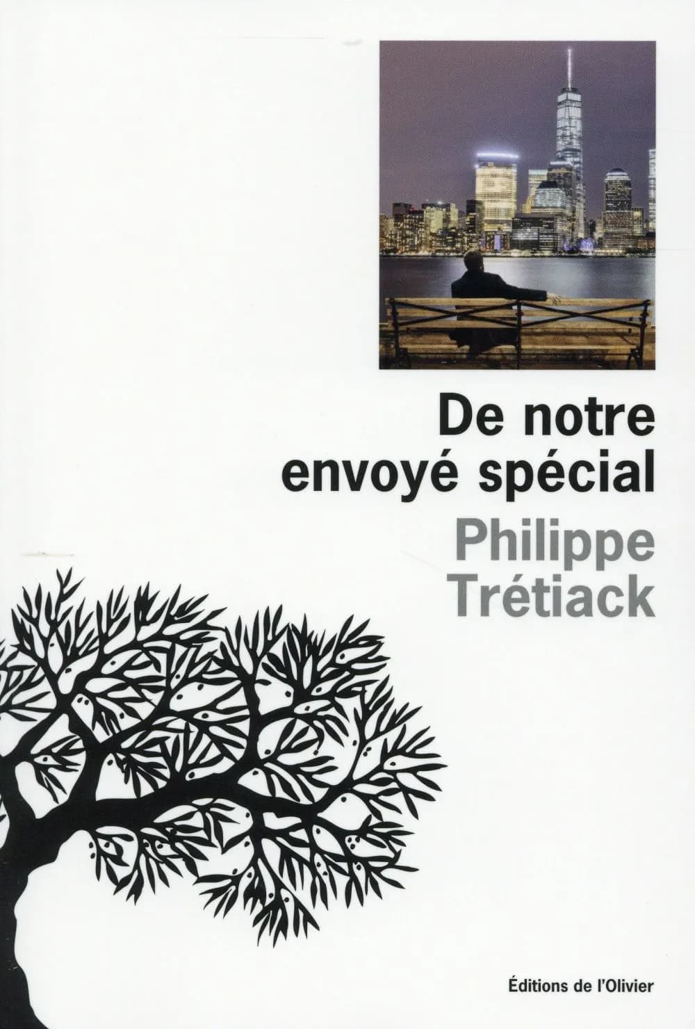 De notre envoyé spécial