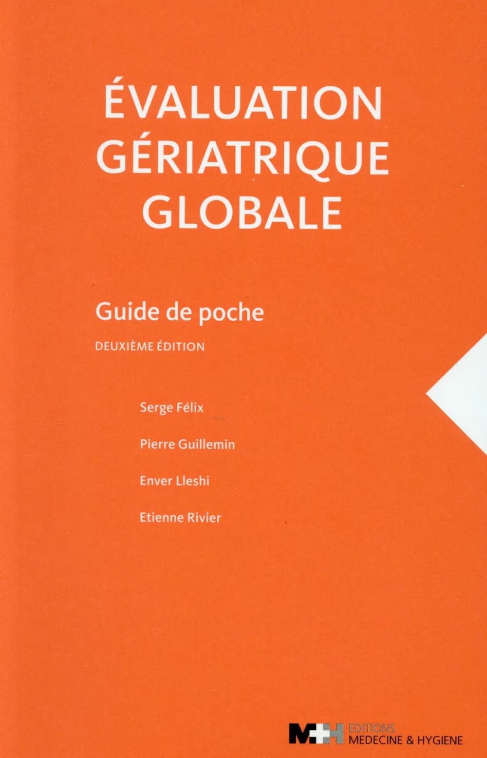 Evaluation gériatrique globale - Guide de poche