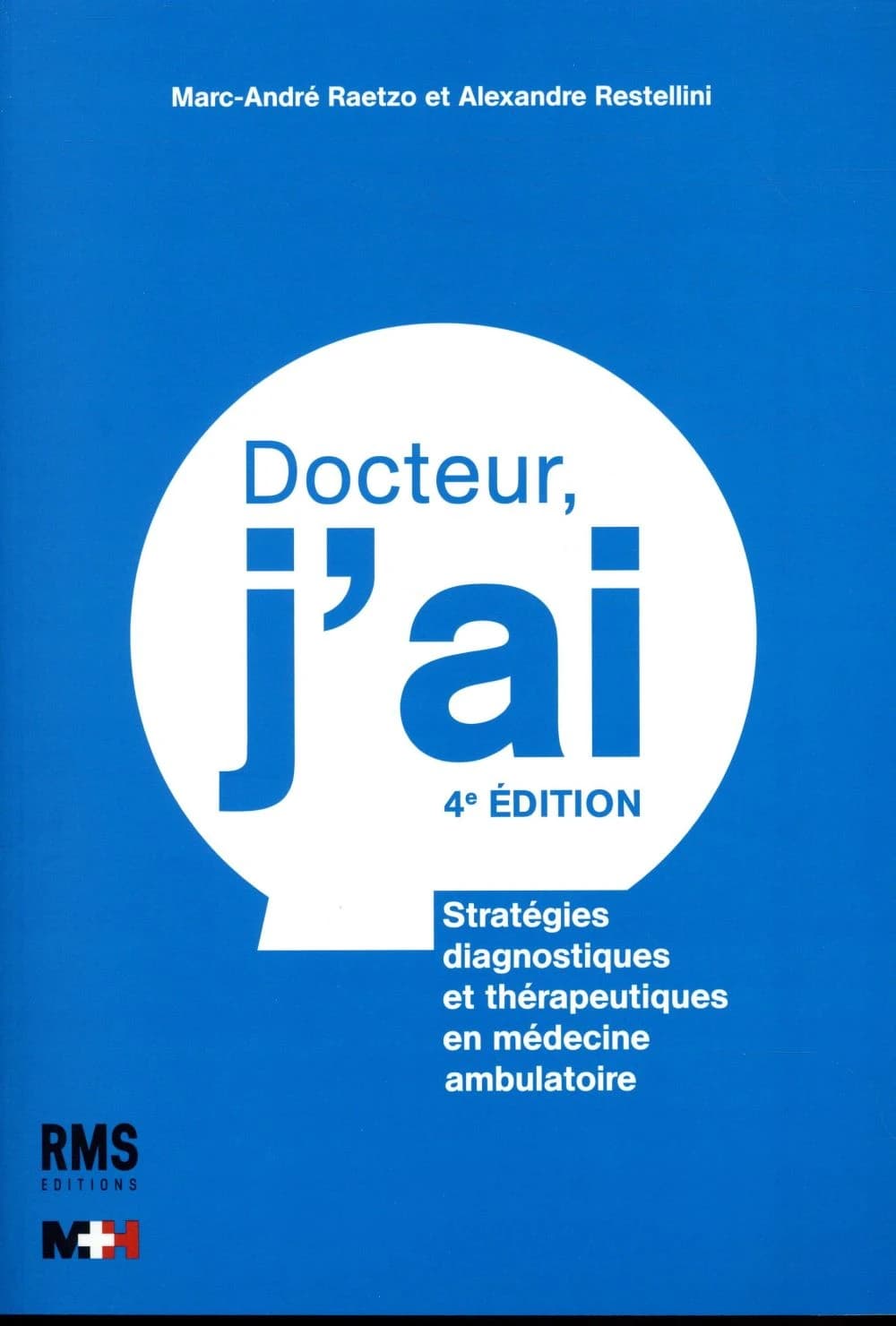 Docteur, j'ai