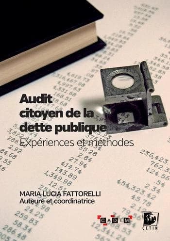 Audit citoyen de la dette publique : expériences et méthodes
