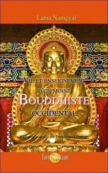 Vie et enseignement d'un moine bouddhiste occidental
