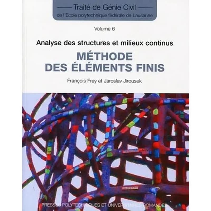 Analyse des structures et milieux continus : méthode des éléments finis