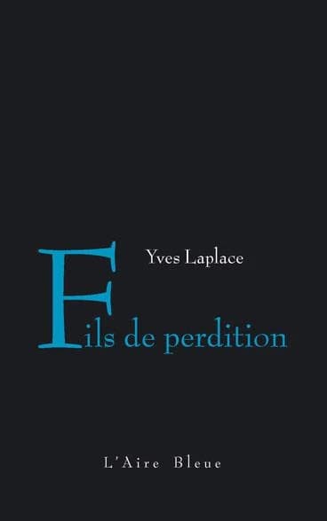 Fils de perdition : roman