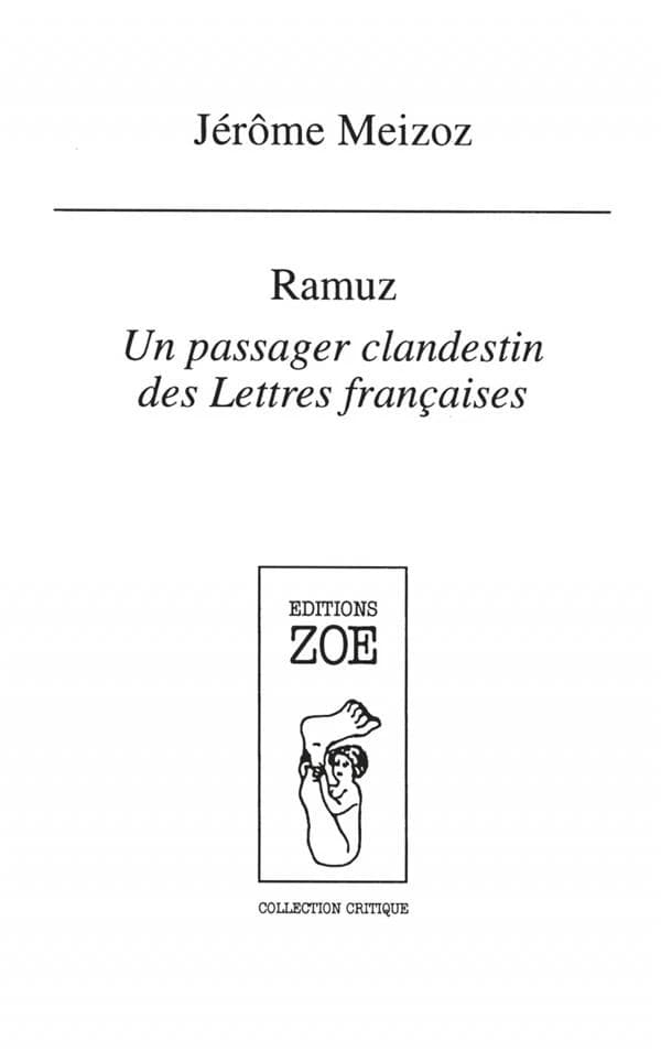 Ramuz : un passager clandestin des Lettres Françaises