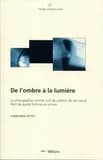 De l'ombre à la lumière ; la photographie comme outil de création du lien social Récit de quatre femmes en prison