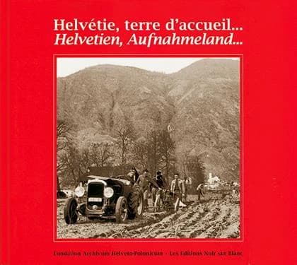 Helvétie, terre d'accueil...