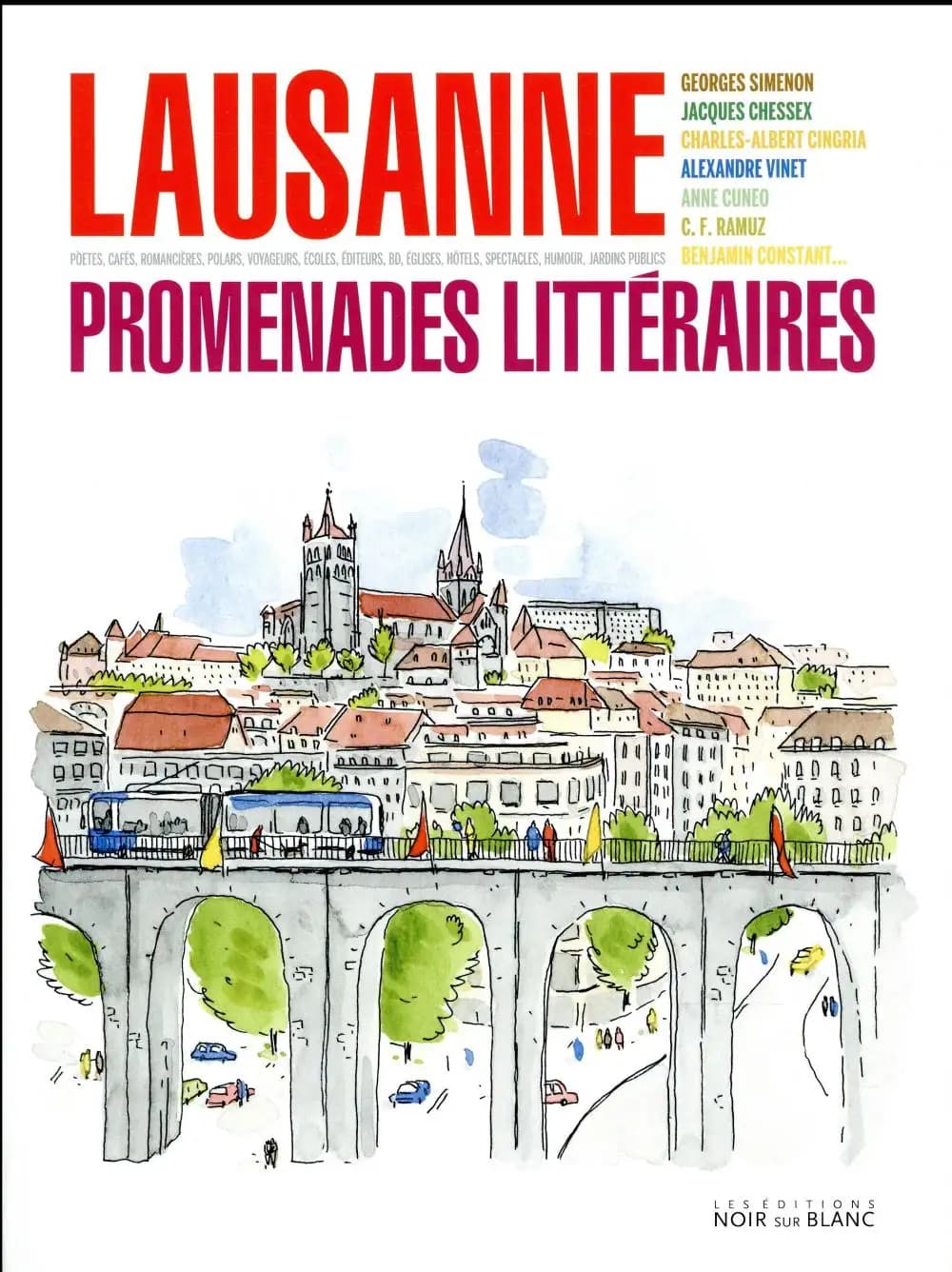Lausanne : promenades littéraires