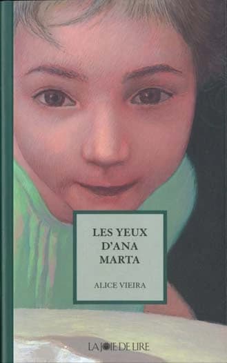 Les yeux d'Ana Marta