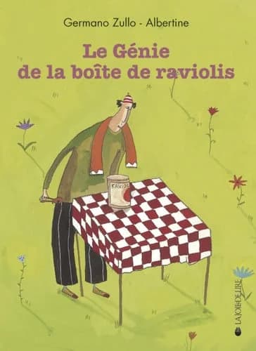 Le génie de la boîte aux raviolis (Nouv. présentation) Albertine, Germano Zullo