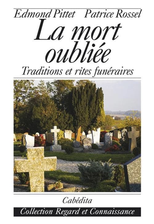 La mort oubliee