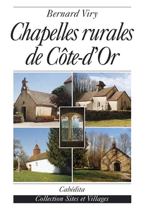 Chapelles rurales de cote-d'or