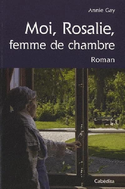 Moi, Rosalie, femme de chambre